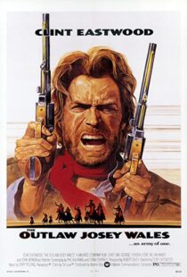 دانلود فیلم The Outlaw Josey Wales 197687348-2127288999