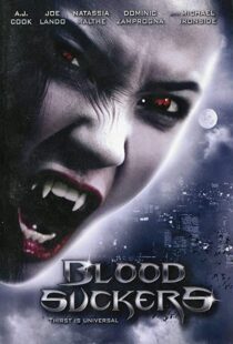 دانلود فیلم Bloodsuckers 200590575-1311714139