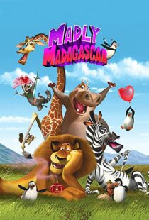 دانلود انیمیشن Madly Madagascar 201391258-449531259