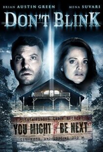 دانلود فیلم Don’t Blink 201490878-1200932091