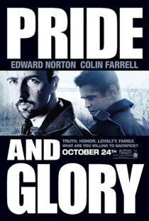 دانلود فیلم Pride and Glory 200894261-1154837540