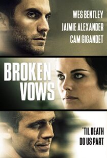 دانلود فیلم Broken Vows 201494461-1442088067