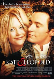 دانلود فیلم Kate & Leopold 200197930-381092074