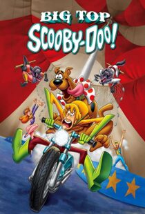 دانلود انیمیشن Big Top Scooby-Doo! 201293327-1625889130