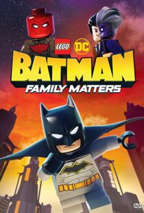 دانلود انیمیشن LEGO DC Batman: Family Matters 201992102-902841115