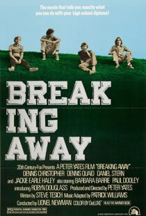 دانلود فیلم Breaking Away 197992529-2136047162