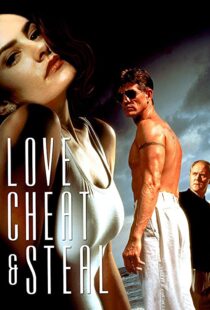 دانلود فیلم Love, Cheat & Steal 199397191-893537413