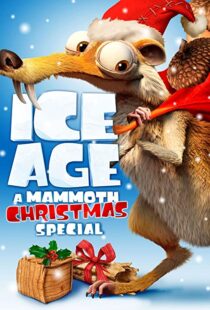 دانلود انیمیشن Ice Age: A Mammoth Christmas 201196062-1051143254