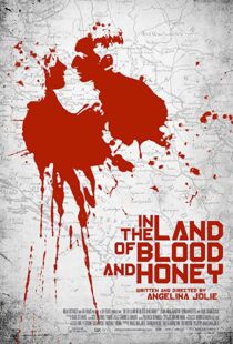 دانلود فیلم In the Land of Blood and Honey 2011109198-288685253