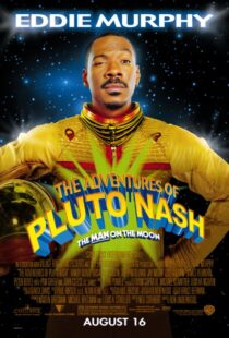 دانلود فیلم The Adventures of Pluto Nash 2002106226-1230857775