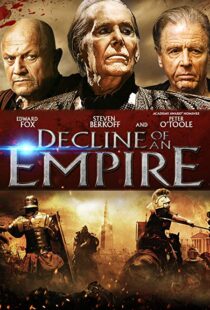 دانلود فیلم Decline of an Empire 2014106525-1631451577