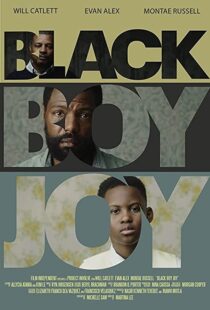 دانلود فیلم Black Boy Joy 2018104335-5441671