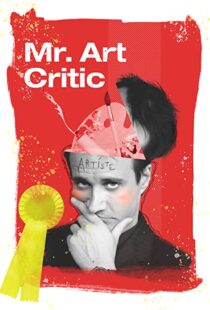 دانلود فیلم Mr. Art Critic 2007103461-1202726734