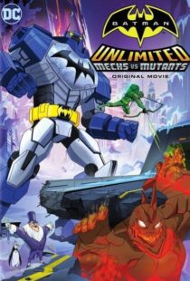 دانلود انیمیشن Batman Unlimited: Mechs vs. Mutants 2016106333-79828192