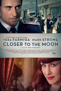 دانلود فیلم Closer to the Moon 2014114229-1542020497