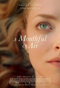 دانلود فیلم A Mouthful of Air 2021111518-1060782031