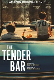 دانلود فیلم The Tender Bar 2021112174-355563799