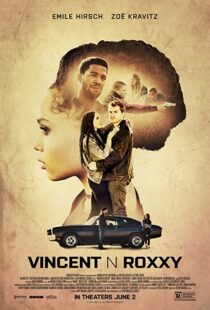 دانلود فیلم Vincent N Roxxy 2016111065-2126770957