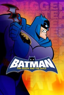 دانلود انیمیشن Batman: The Brave and the Bold115073-240286425