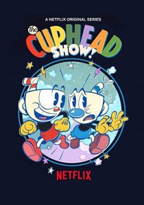 دانلود انیمیشن !The Cuphead Show202379-1716985164