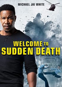 دانلود فیلم Welcome to Sudden Death 202051828-1370582782