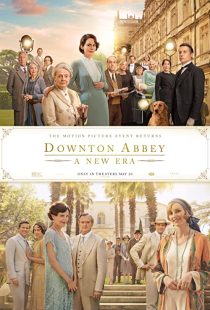 دانلود فیلم Downton Abbey: A New Era 2022202056-1301761689