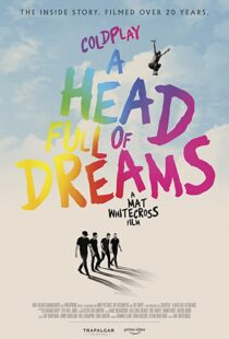 دانلود فیلم Coldplay: A Head Full of Dreams 2018325731-17905762