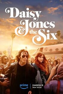 دانلود سریال Daisy Jones & The Six323749-2067761897