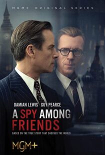 دانلود سریال A Spy Among Friends324689-1530641422