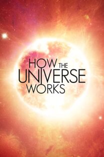 دانلود سریال How the Universe Works331456-557697469