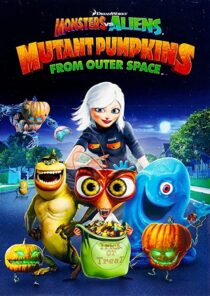 دانلود انیمیشن Monsters vs Aliens: Mutant Pumpkins from Outer Space 2009332106-107150631