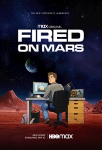 دانلود انیمیشن Fired on Mars332518-1011514610