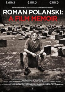 دانلود فیلم Roman Polanski: A Film Memoir 2011368789-302539952