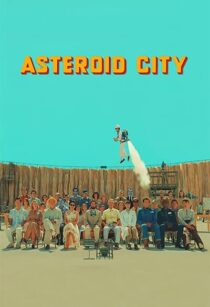 دانلود فیلم Asteroid City 2023369259-78831651