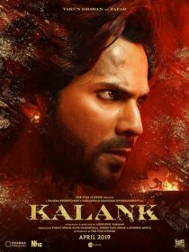 دانلود فیلم هندی Kalank 2019373898-1560676923