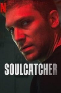 دانلود فیلم Soulcatcher 2023371240-1918873104