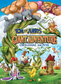 دانلود انیمیشن Tom and Jerry’s Giant Adventure 2013373868-845630992