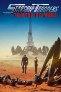 دانلود انیمیشن Starship Troopers: Traitor of Mars 2017376795-751588835