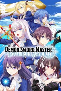 دانلود انیمه The Demon Sword Master of Excalibur Academy378980-1752769021