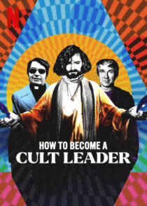 دانلود سریال How to Become a Cult Leader379174-283929102