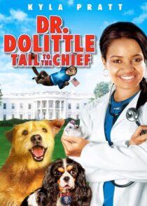 دانلود فیلم Dr. Dolittle: Tail to the Chief 2008377944-1071347230