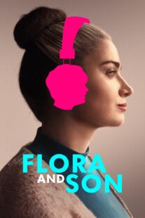 دانلود فیلم Flora and Son 2023377489-309347603