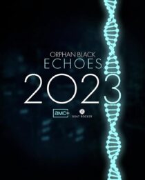 دانلود سریال Orphan Black: Echoes379981-883036347