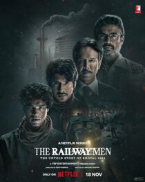 دانلود سریال هندی The Railway Men: The Untold Story of Bhopal 1984381679-737015486