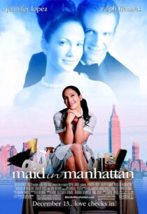 دانلود فیلم Maid in Manhattan 2002382972-1498095320