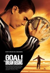 دانلود فیلم Goal! The Dream Begins 2005384587-1387474242