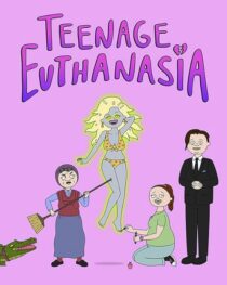 دانلود انیمیشن Teenage Euthanasia387966-1962849930