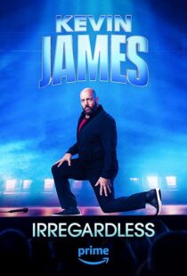 دانلود فیلم Kevin James: Irregardless 2024386960-544070890