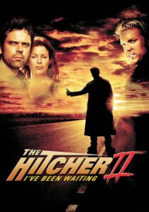 دانلود فیلم The Hitcher II: I’ve Been Waiting 2003390514-308683942