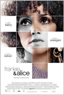 دانلود فیلم Frankie & Alice 2010389060-1091204032